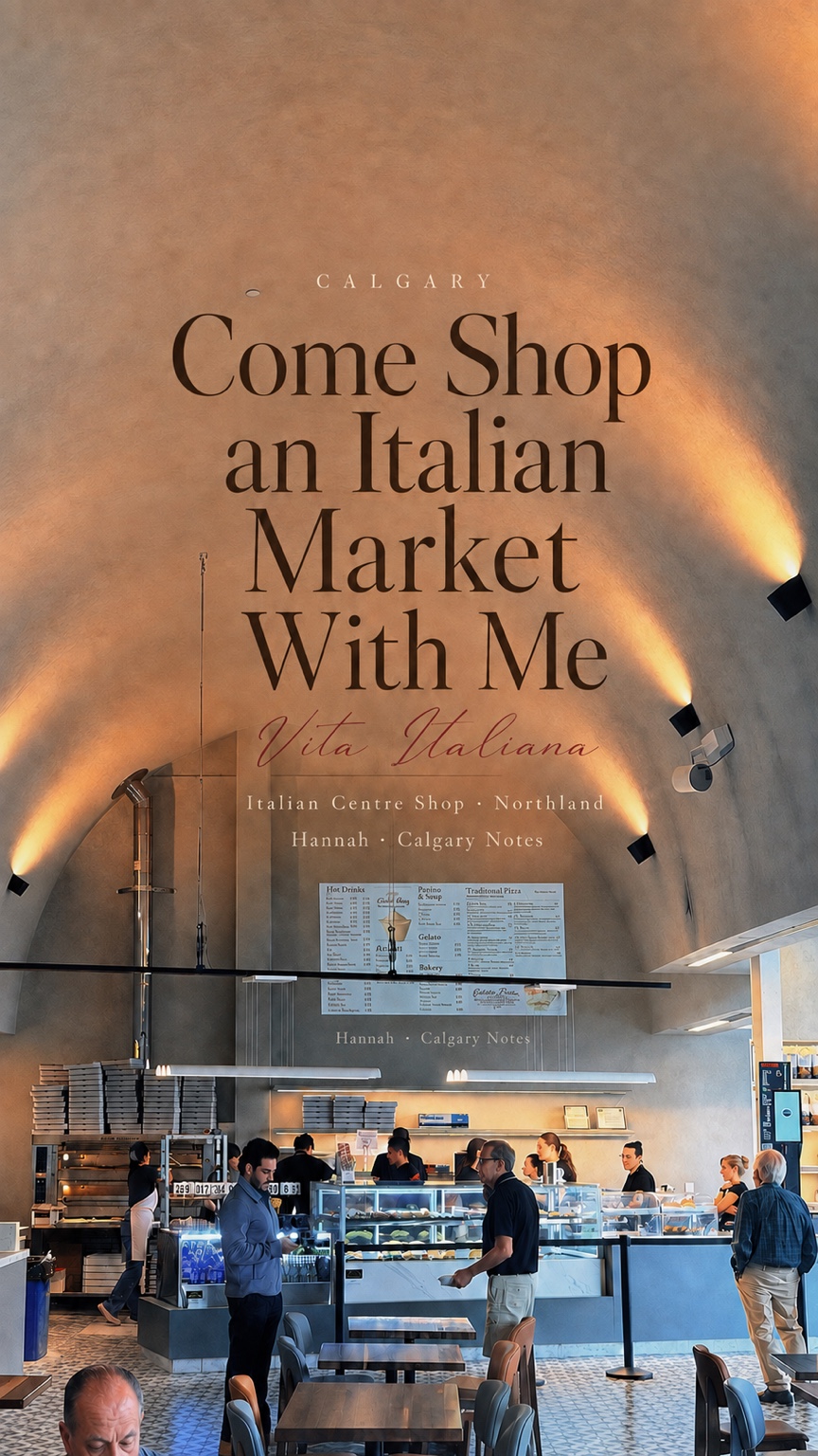 Italian Centre Shop visit in Calgary